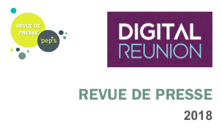Logos de "Digital Reunion" et "pep's" avec texte "Revue de Presse 2018".
