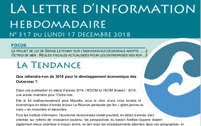 Lettre d'information hebdomadaire sur le développement économique des Outre-mer, décembre 2018.