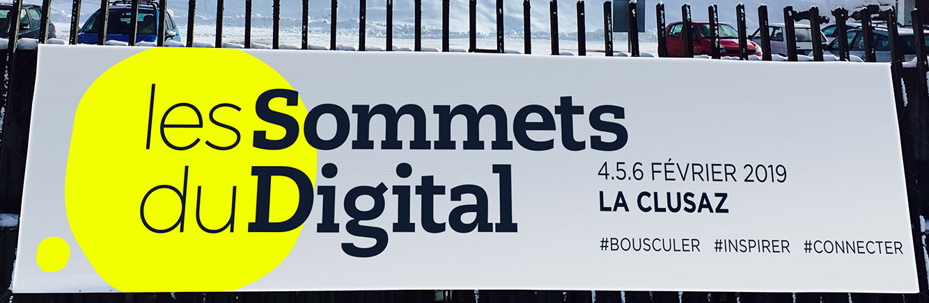 Bannière pour l'événement "Les Sommets du Digital" à La Clusaz, février 2019.
