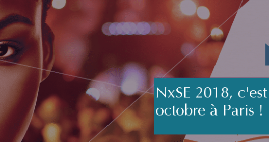 Visage partiel, texte "NxSE 2018, c'est en octobre à Paris !"
